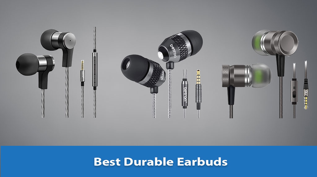 Best Durable Earbuds