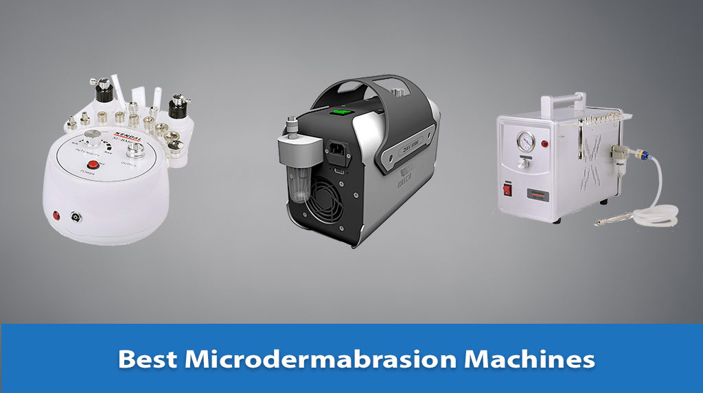 Best Microdermabrasion Machines