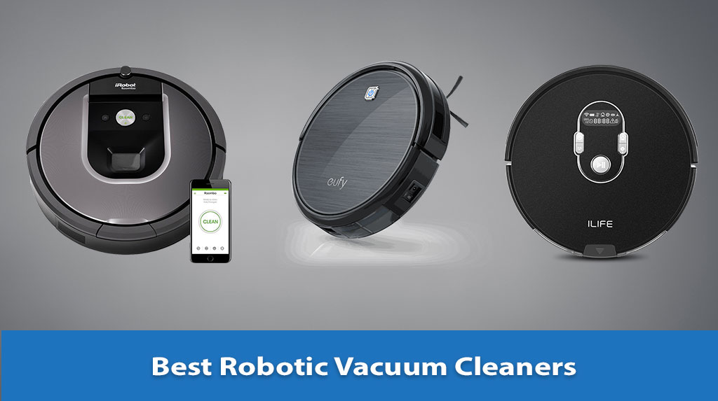 Best Robotic Vacuum Cleaners, Robotic Vacuum Cleaners, Robotic Vacuum Cleaners Reviews