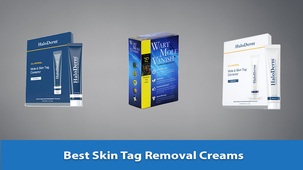 Best Skin Tag Removal Creams